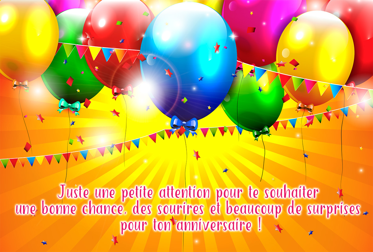 Juste une petite attention pour te souhaiter une bonne chance, des sourires et beaucoup de surprises pour ton anniversaire !