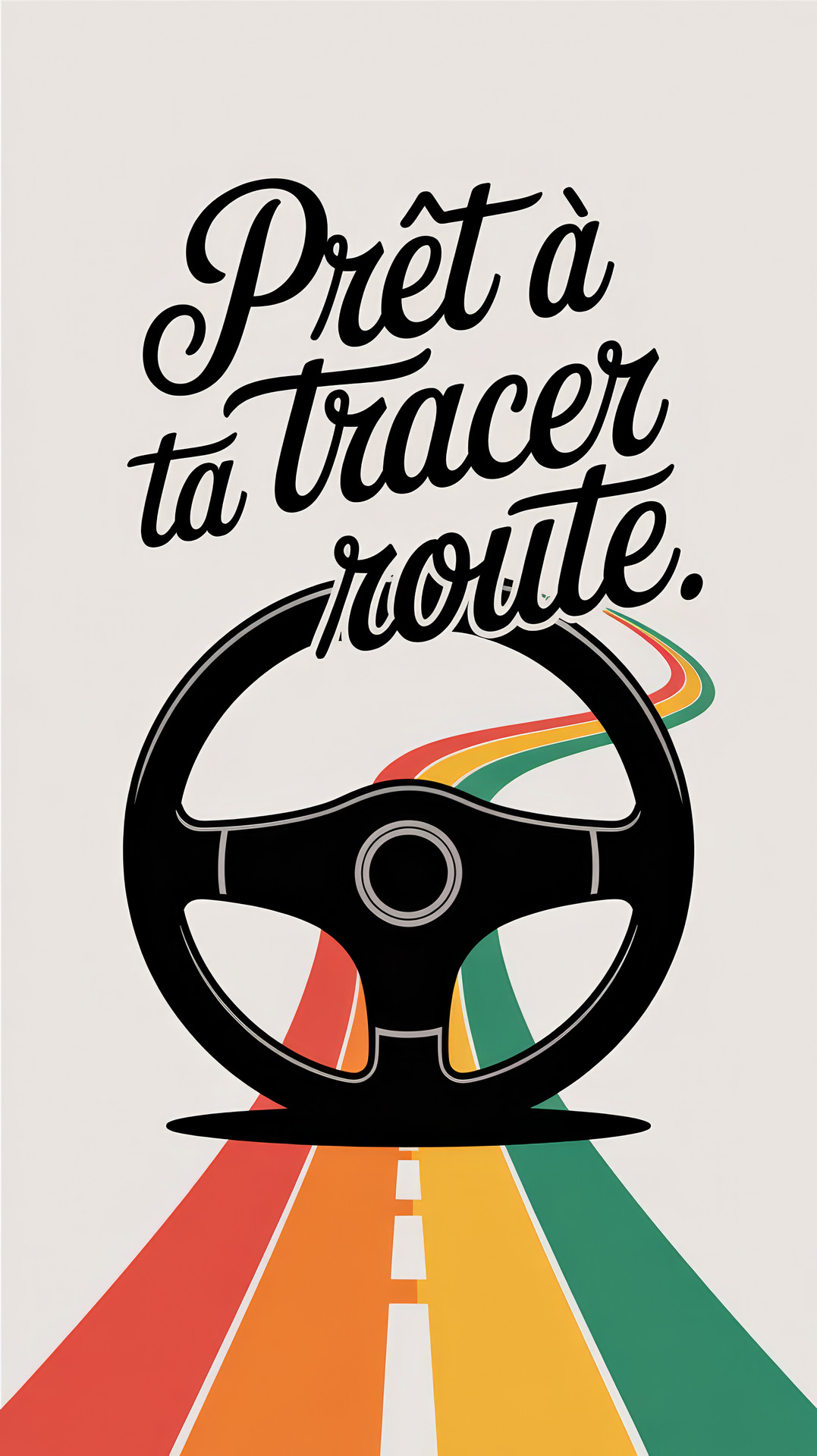 Carte virtuelle «Prêt à tracer ta route» pour féliciter un nouveau conducteur Carte virtuelle «Prêt à tracer ta route» avec un volant de voiture sur une route arc-en-ciel